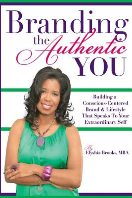 Libro Branding The Authentic  You : Building A Conscious-...