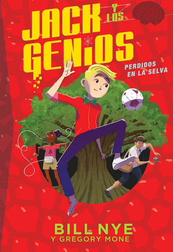 Jack Y Los Genios Perdidos En La Selva, De Mone, Gregory. Editorial Edebé, Tapa Dura En Español