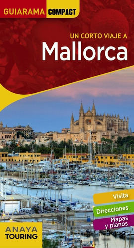 Mallorca, De Rayó Ferrer, Miquel. Editorial Anaya Touring, Tapa Blanda En Español