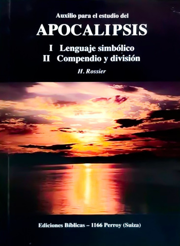 Auxilio Para El Estudio Del Apocalipsis - H. Rossier