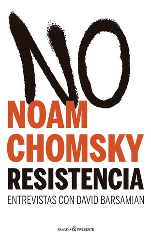 Resistência, De Chomsky, Noam. Editorial Pasado Y Presente En Español