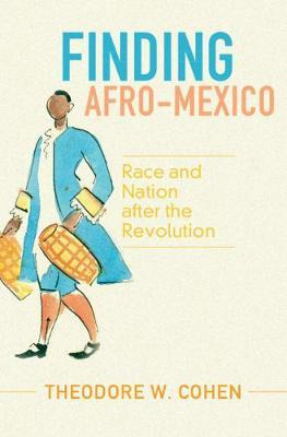 Libro Finding Afro-mexico : Race And Nation After The Rev...