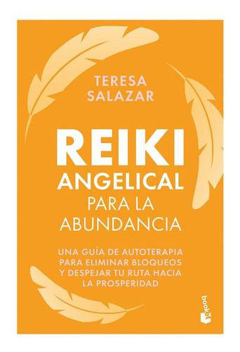 Libro Reiki Angelical Para La Abundancia