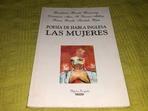 Las Mujeres, Poesía De Habla Inglesa - Need