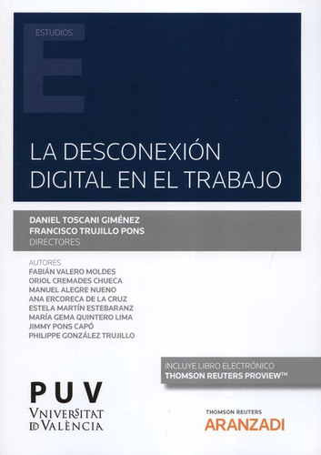 Desconexion Digital En El Trabajo, La