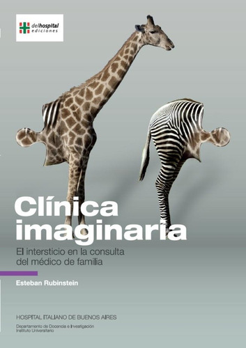 Clínica Imaginaria - Esteban Rubinstein