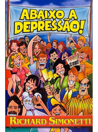 Abaixo A Depressão!