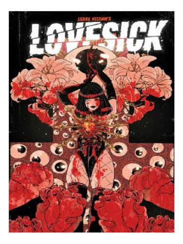 Lovesick - Luana Vecchio. Eb13