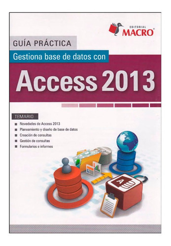 G.p Gestiona Base De Datos Con Access 2013, De Paredes Poul. Editorial Macro, Tapa Blanda, Edición 1 En Español, 2014