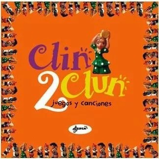 Imagen 1 de 4 de Clin Clun Vol 2. Juegos Y Canciones