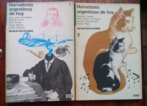 Narradores Argentinos De Hoy. Tomos 1 Y 2. Ed Kapelusz, Golu