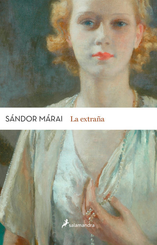 La Extraãâ±a, De Márai, Sándor. Editorial Salamandra, Tapa Blanda En Español