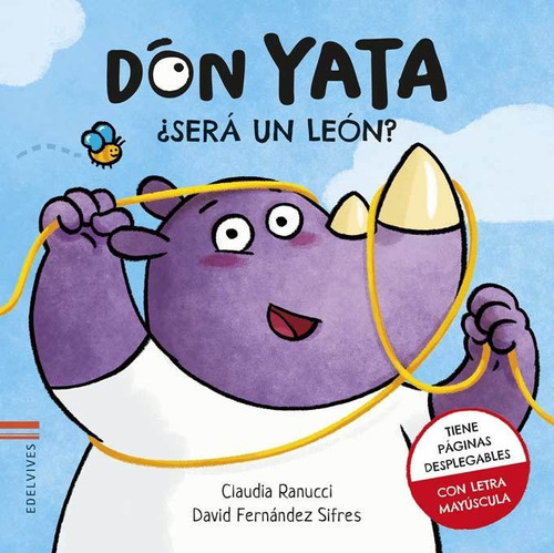 Libro Don Yata - Sera Un Leon?, De David Fernandez Sifres. Editorial Edelvives, Tapa Dura En Español, 2020
