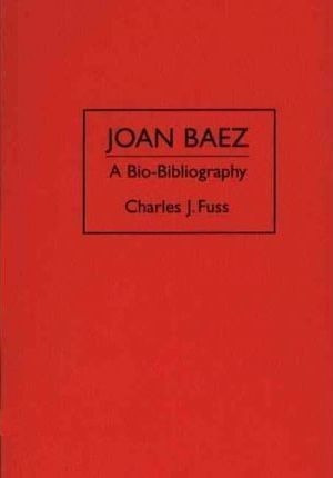 Joan Baez - Charles J. Fuss