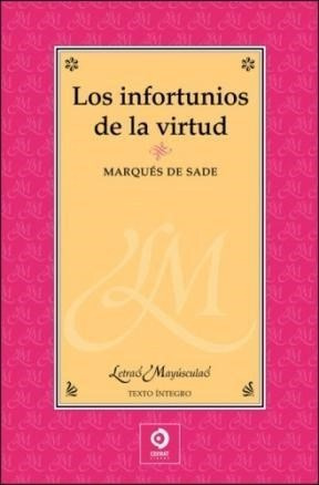 Libro - Infortunios De La Virtud, Los