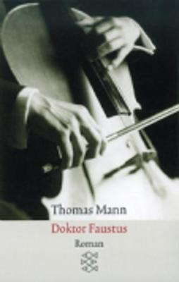 Doktor Faustus - Thomas Mann(bestseller)