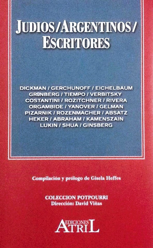 Judios / Argentinos / Escritores - Varios Autores