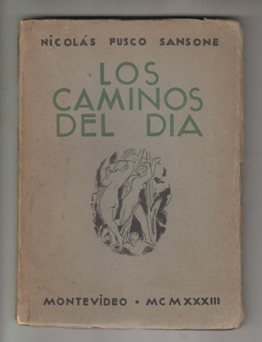 1933 Uruguay Tapa Arte Modernista Fusco Sansone Poesia Raro