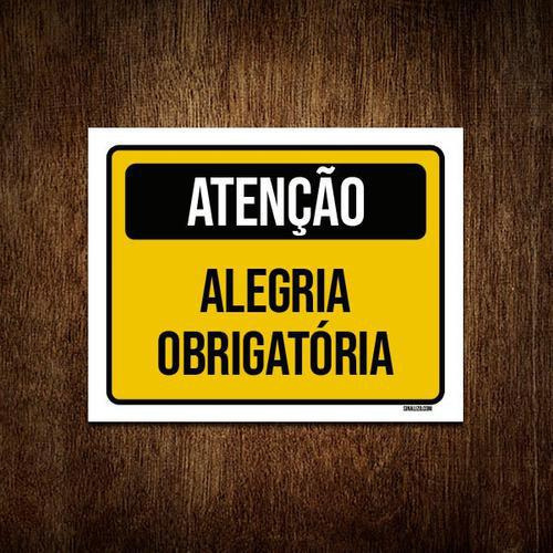 Kit 3 Placas Aniversário Criança Alegria Obrigatória