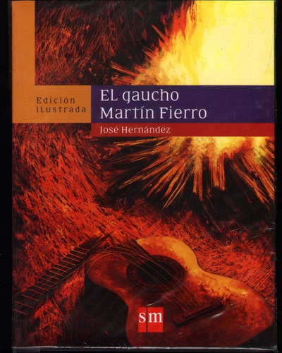 Gaucho Martin Fierro, El