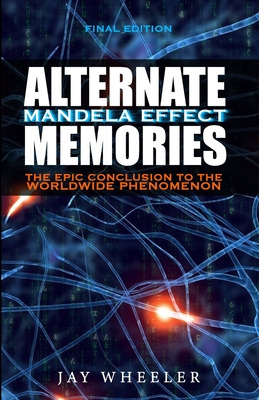 Libro Alternate: The Mandela Effect - Wheeler, Jay