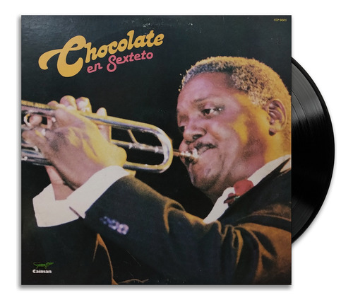 Chocolate En Sexteto. Vinilo Lp