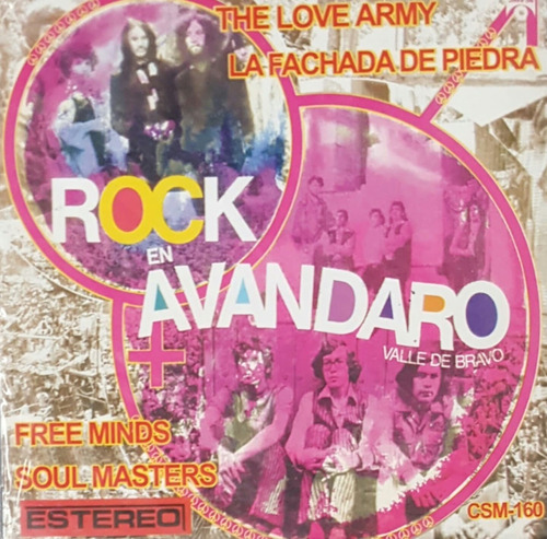 Rock En Avandaro Love Army Fachada De Piedra Free Minds 