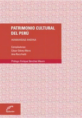 Patrimonio Cultural Del Perú, De Galvez Mora, Cesar. Editorial Eduvim, Tapa Dura En Español