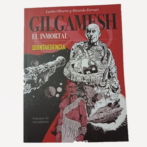 Gilgamesh El Inmortal: Quintaescencia - Lucho Olivera