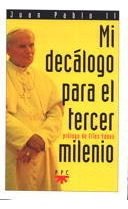 Libro Mi Decã¡logo Para El Tercer Milenio - Juan Pablo Ii,