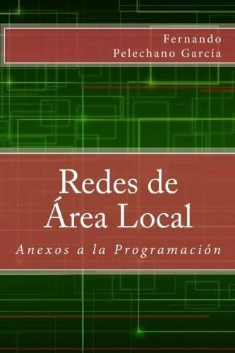 Libro: Redes Área Local Anexos A Programación (spanish&..