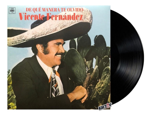 Vicente Fernandez De Que Manera Te Olvido Lp Vinyl