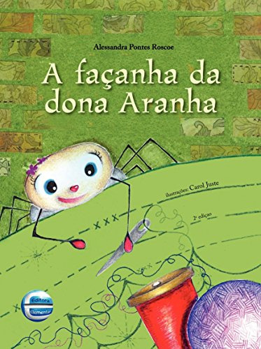 Libro Facanha Da Dona Aranha, A