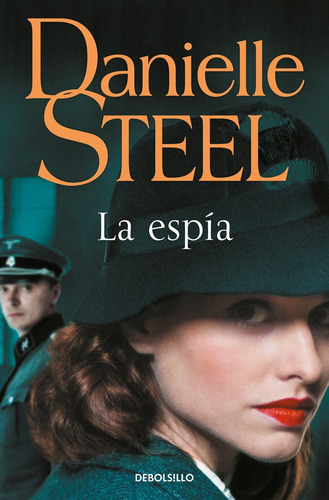 Libro La Espia - Steel, Danielle