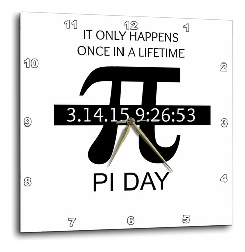 3drose Dpp__3 Pi Day Once In A Lifetime Reloj De Pared, 15 P