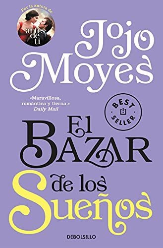 El Bazar De Los Sueños (best Seller)