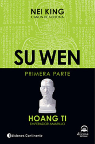 Su Wen . Primera Parte