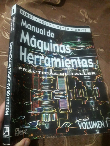 Libro Máquinas Herramientas Kibbe