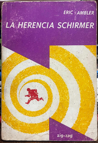 La Herencia Schirmer - Eric Ambler