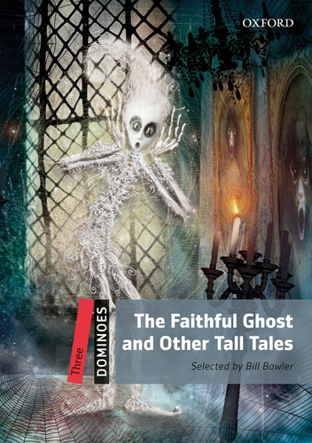 The Faithful Ghost & Other Tall Tales  - Dom - Mp3 - Oxford