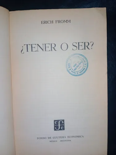 Libro Tener O Ser Erich Fromm