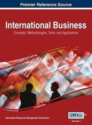 Libro International Business : Concepts, Methodologies,&-.