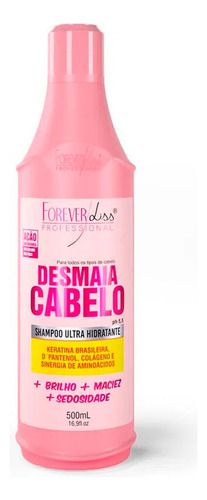 Kit Desmaia Cabelo Shampoo 500mle Máscara 350g Forever Liss
