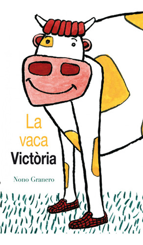 La Vaca Victoria - Granero Moya Nono