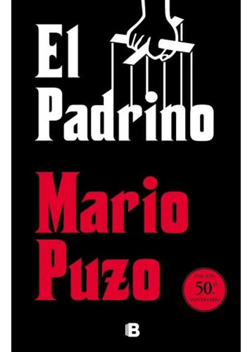 El Padrino - Mario Puzo - 50° Aniversario - Ediciones B 