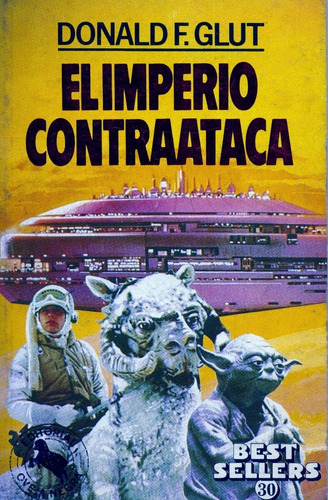 El Imperio Contraataca - Donald F. Glut - Best Sellers 30