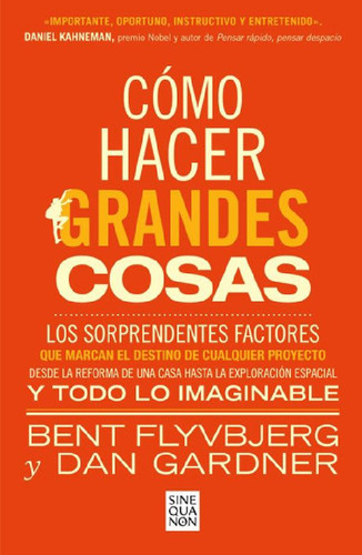 Libro - Como Hacer Grandes Cosas, De Bent Flyvbjerg. Editor