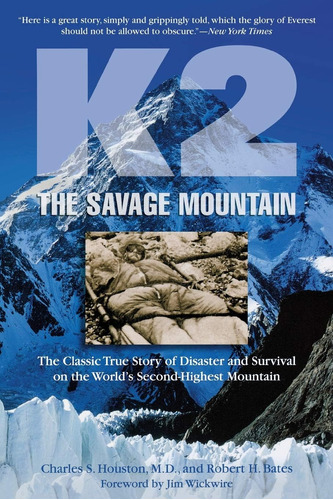 Libro:  K2 The Savage Mountain: The Classic True