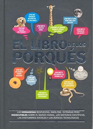 Libro: El Libro De Los Porquès. Gomez Carrizo, Pedro. Get A 