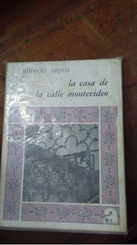 Libro La Casa De La Calle Montevideo